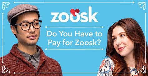 do you have to pay for zoosk dating